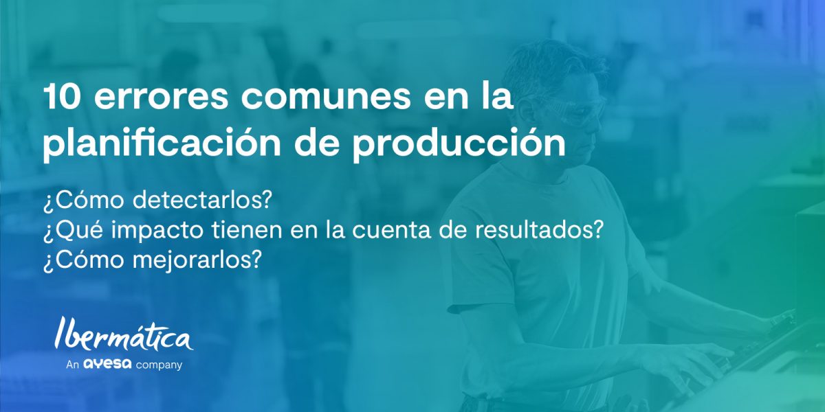 errores de produccion