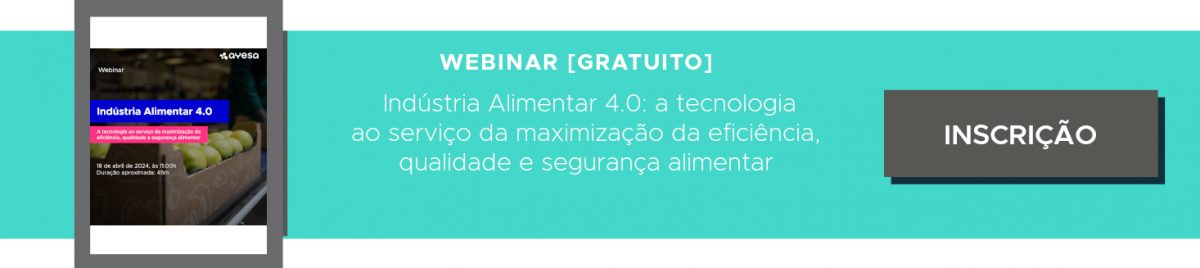 Ayesa Indústria | Inscrição - Webinar “Indústria Alimentar 4.0: A tecnologia ao serviço da maximização da eficiência, qualidade e segurança alimentar”