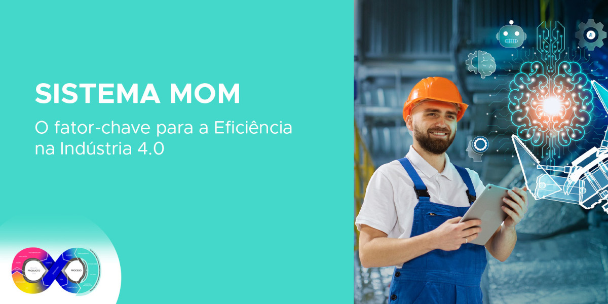 Ayesa Indústria | Sistema MOM rumo à eficiência da Indústria 4.0